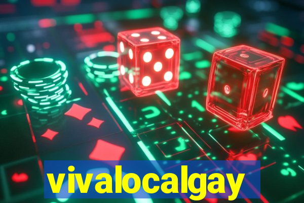 vivalocalgay