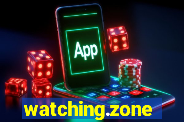 watching.zone