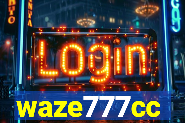waze777cc