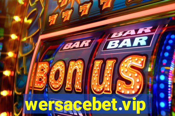 wersacebet.vip
