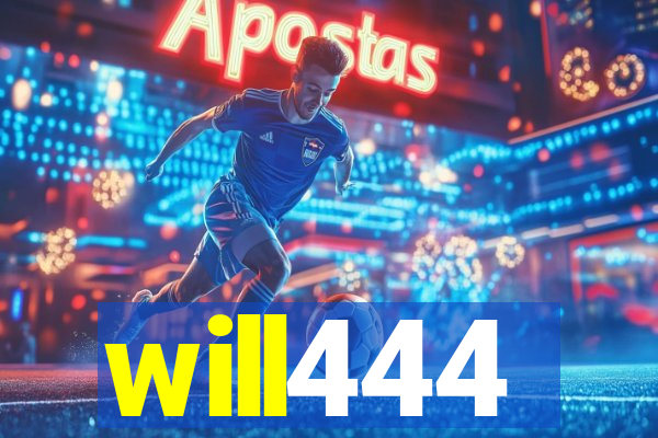 will444