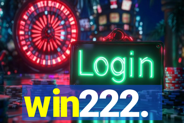 win222.