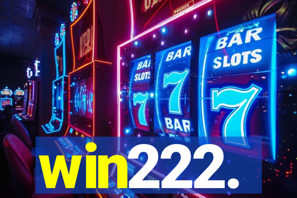 win222.