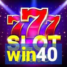 win40