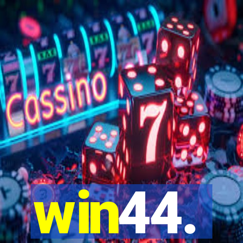 win44.
