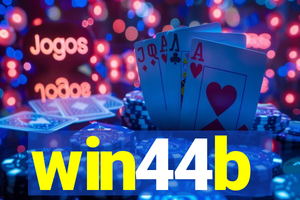 win44b