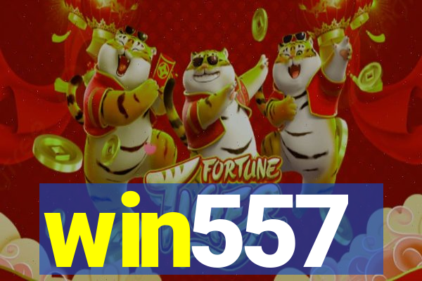 win557