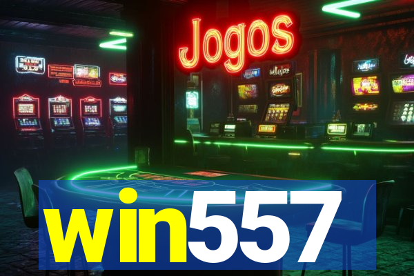 win557