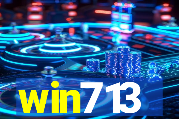 win713