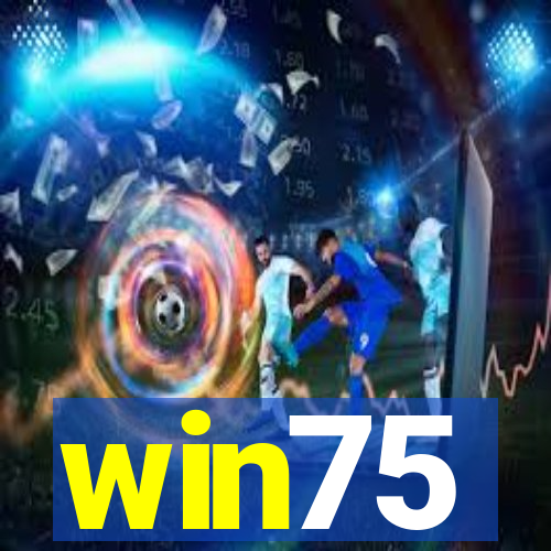 win75