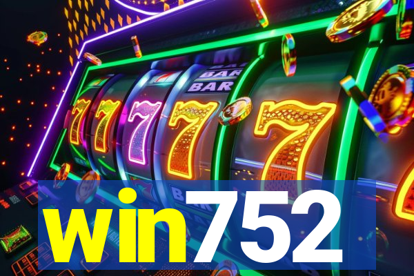win752