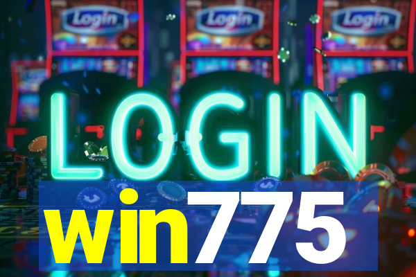 win775