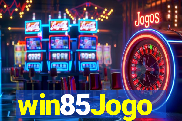 win85Jogo