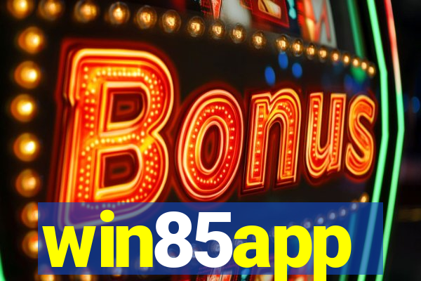win85app