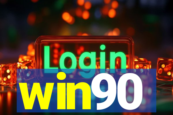 win90