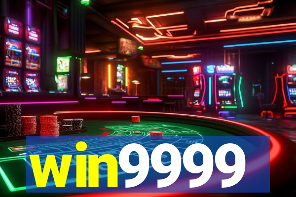 win9999