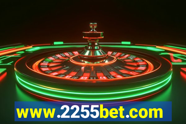 www.2255bet.com