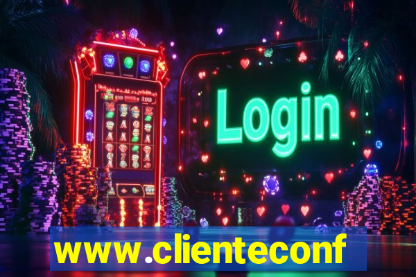 www.clienteconfianca.com.br