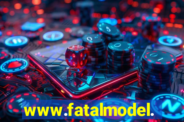 www.fatalmodel.cok
