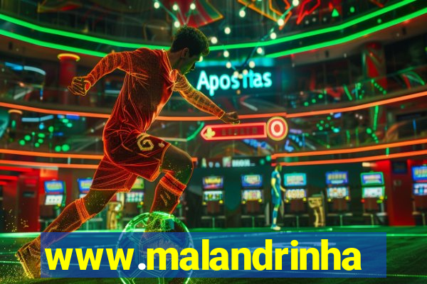 www.malandrinhas.net