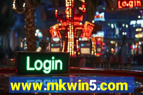 www.mkwin5.com