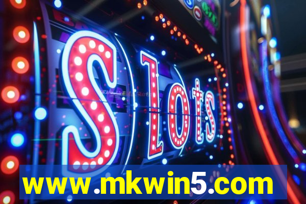 www.mkwin5.com