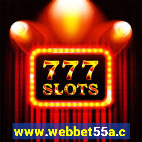 www.webbet55a.com