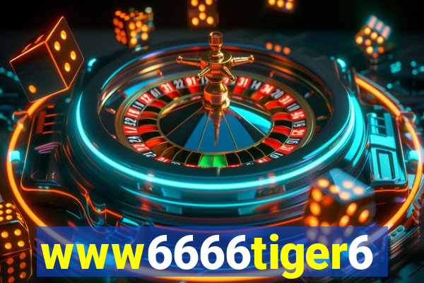 www6666tiger6