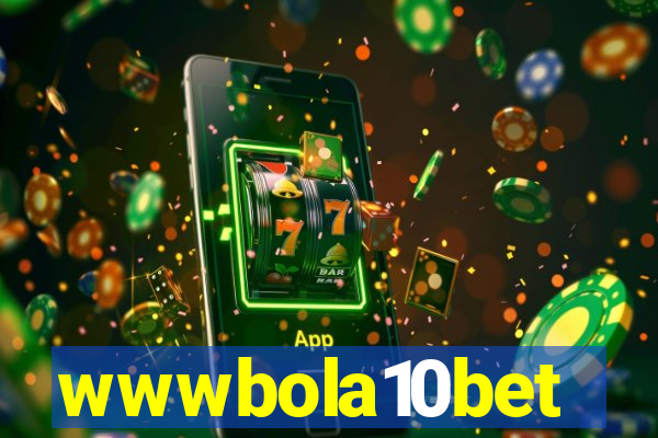 wwwbola10bet