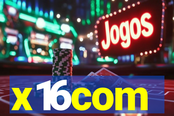 x16com