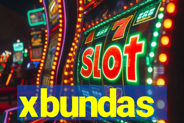 xbundas
