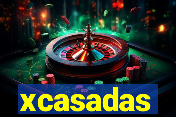 xcasadas