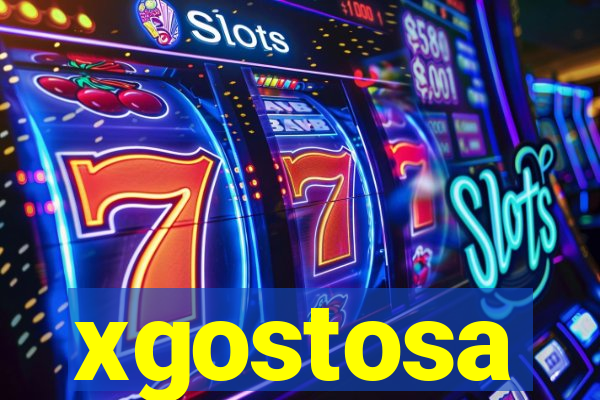 xgostosa