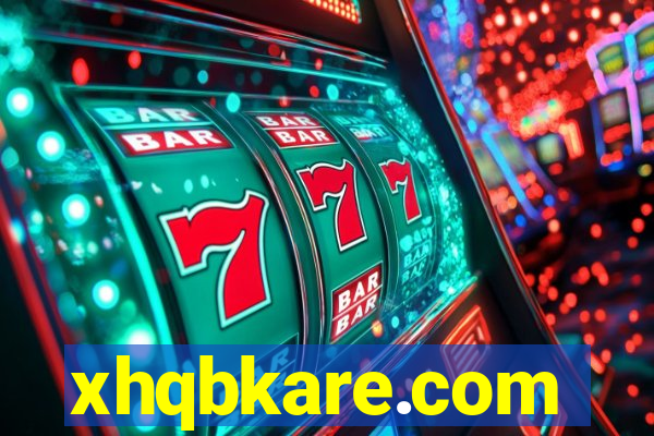 xhqbkare.com