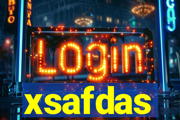 xsafdas