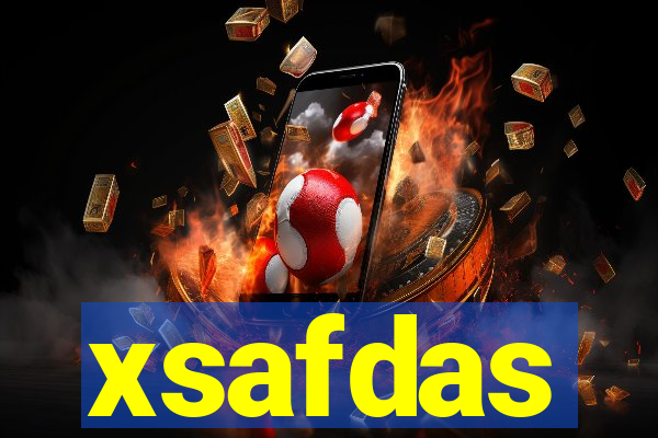 xsafdas