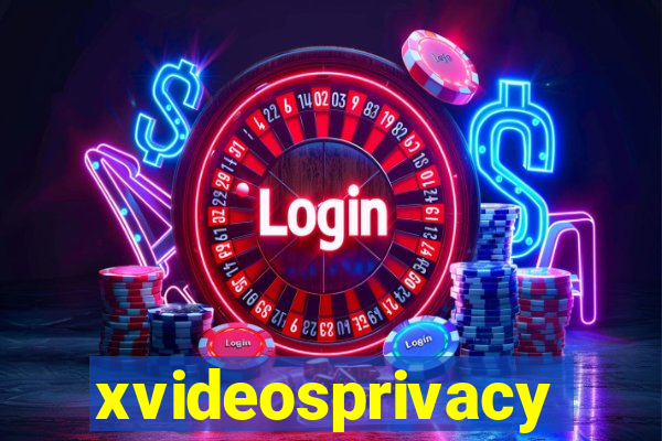 xvideosprivacy