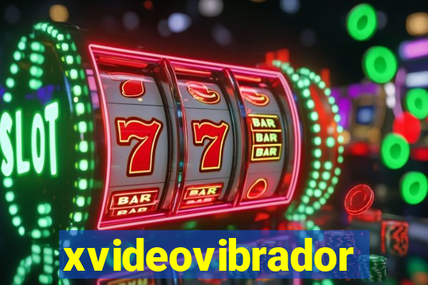 xvideovibrador