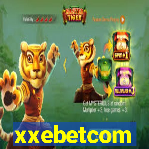xxebetcom