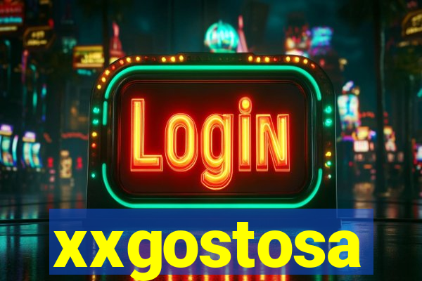 xxgostosa
