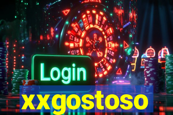 xxgostoso