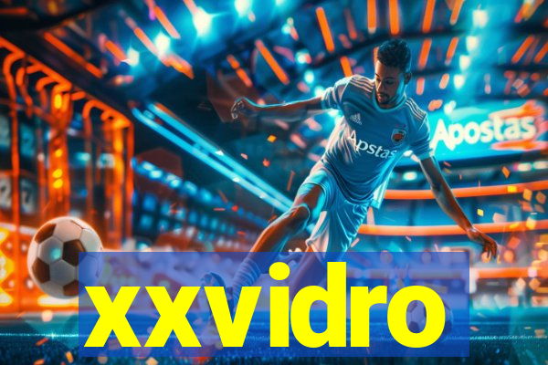 xxvidro