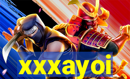 xxxayoi