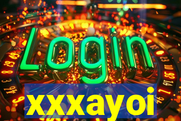 xxxayoi