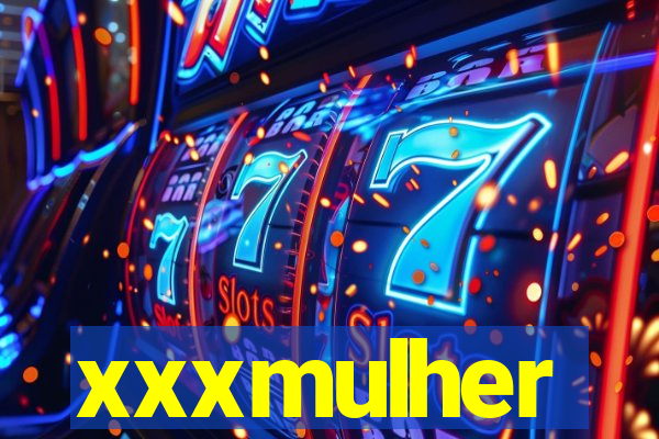 xxxmulher