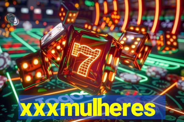 xxxmulheres