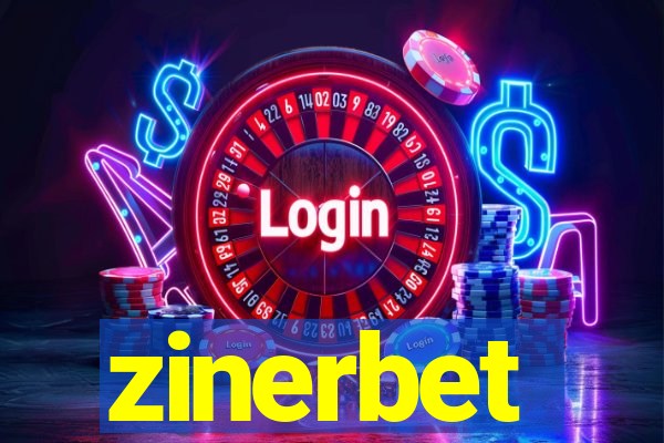 zinerbet