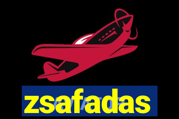 zsafadas