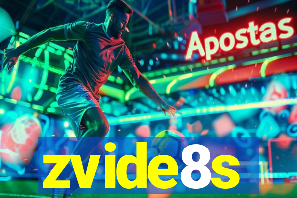 zvide8s