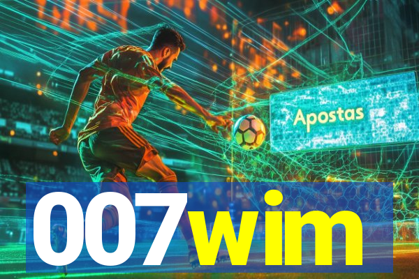 007wim
